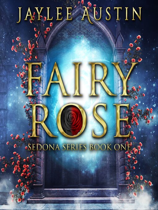 Title details for Fairy Rose by Jaylee Austin - Wait list